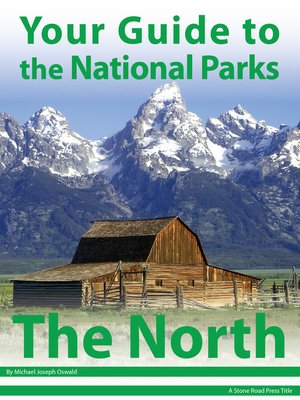 cover image of Your Guide to the National Parks of the North